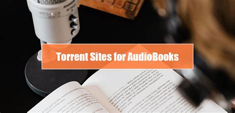 Audio book torrents. Go to torrents r/torrents. r/torrents. 🌊 Community dedicated to in-depth discussion of digital torrenting, moral dilemmas, and technological news. ... But if you're an audiobook addict like me, it is a godsend. Reply reply More replies. 