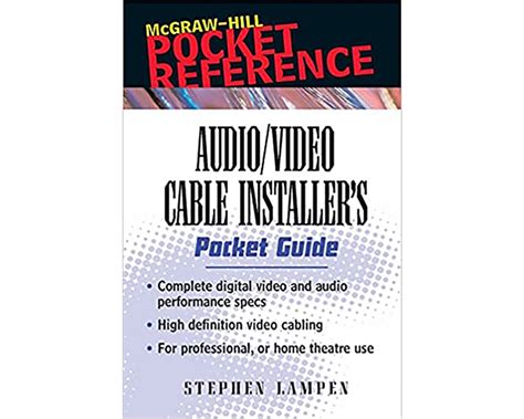 Audio video cable installers pocket guide by stephen lampen. - 25 hp mercury xd numero di serie manuale 663498.