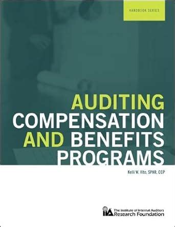 Auditing compensation and benefits programs the iia research foundation handbook series. - Handbook of gynecological emergencies by kamini a rao.