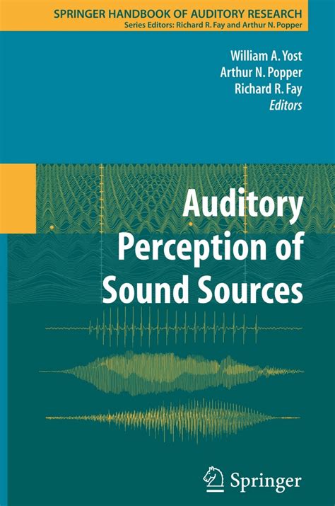 Auditory perception of sound sources by william a yost. - A sea kayaker s guide to north puget sound.
