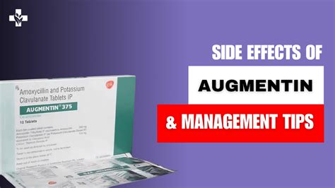 Augmentin Side effects and how to manage them