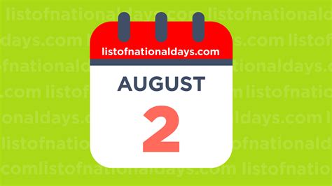 August 2nd holiday. Things To Know About August 2nd holiday. 