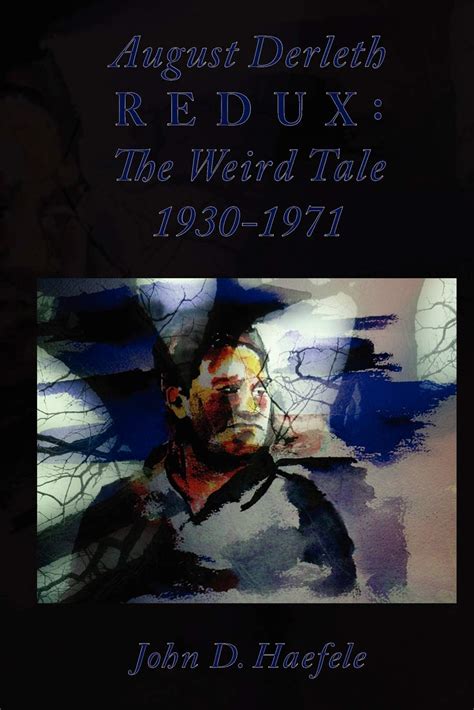 August Derleth Redux
