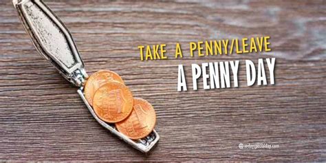 August work activities.  Take a Penny/Leave a Penny Day. com.  International Bee...