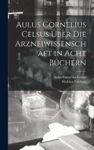 Aulus cornelius celsus über die arzneiwissenschaft in acht büchern. - Solutions manual introduction to managerial accounting 6th edition.