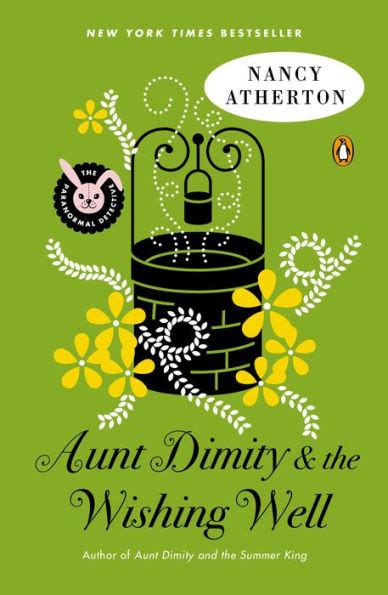 Full Download Aunt Dimity And The Wishing Well Aunt Dimity Mystery 19 By Nancy Atherton