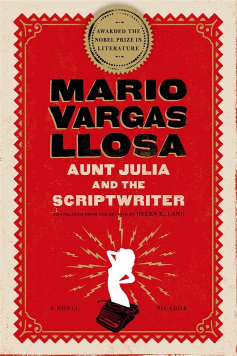 Read Online Aunt Julia And The Scriptwriter By Mario Vargas Llosa