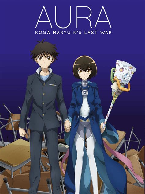 Aura koga maryuins last war. 4 days ago ... Ichirou Satou is an ordinary high school student who pretended that he was a hero by the name of "Maryuuin Kouga" back in middle school, ... 