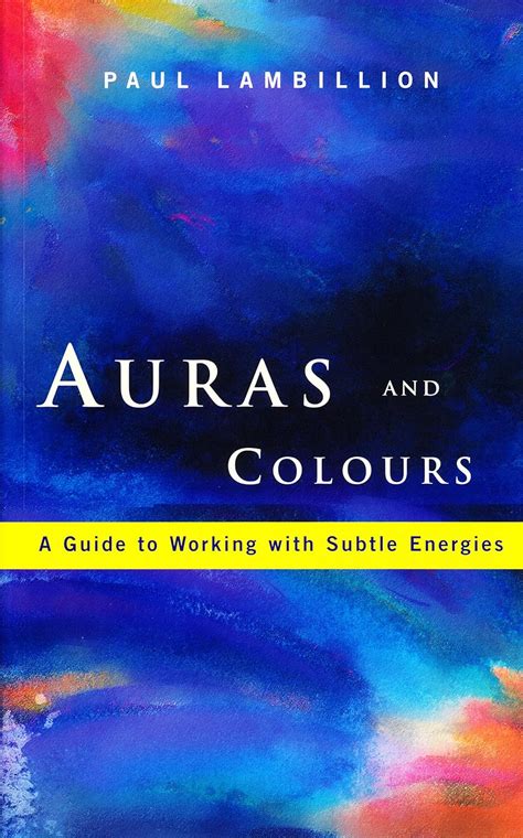 Auras and colours a guide to working with subtle energies by paul lambillion. - Computer networks an open source approach solution manual.