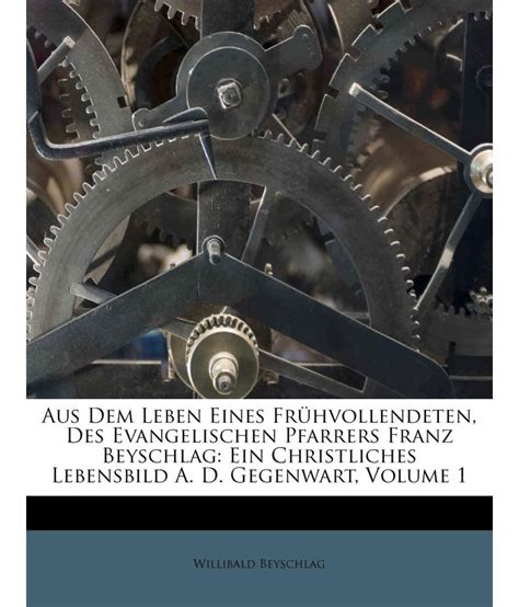 Aus dem leben eines frühvollendeten, des evangelischen pfarrers franz beyschlag. - 1988 mercedes 560sec service repair manual 88.