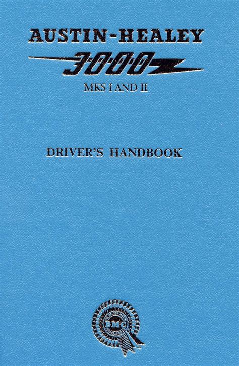 Austin healey 3000 marks 1 2 drivers handbook official handbooks. - Valutazione di quali beni valgono davvero.