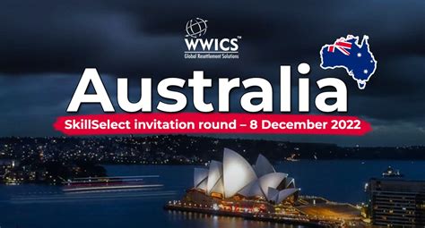 Australia Conducted SkillSelect Invitation Round on 8 December …