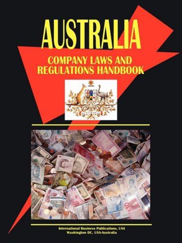 Australia company laws and regulations handbook by usa ibp. - 2003 yamaha f60 manual de servicio.
