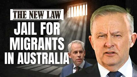 Australia proposes law to allow prison time for high-risk migrants who breach visa conditions