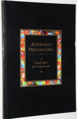 Australian precious opal a guide book for professionals. - Historia de las elecciones y los partidos políticos de puerto rico.