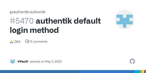 Authentik default login.  Is it possible Sources allow you to connect authen...
