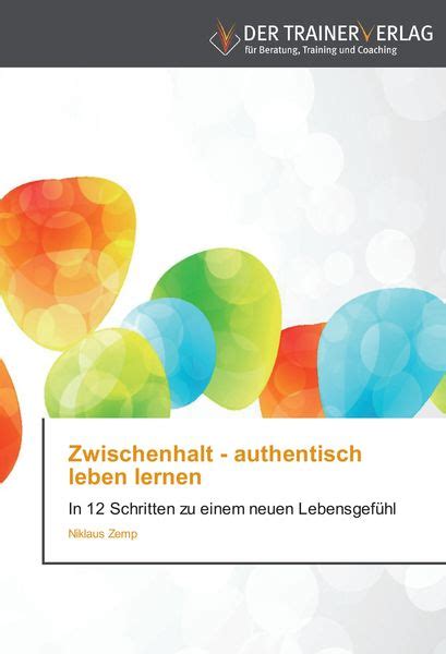 Authentisch leben lernen