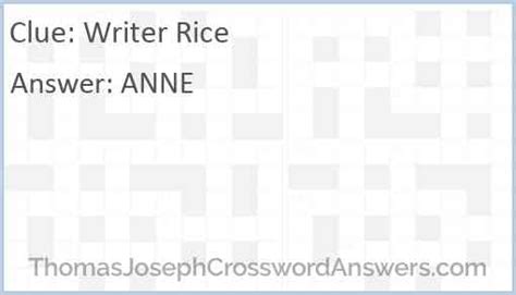 Author rice crossword clue. Author Rice Crossword Clue Answers. Author Rice - Crossword Clue. Below are possible answers for the crossword clue Author Rice. 4 letter answer (s) to author rice. ANNE. 