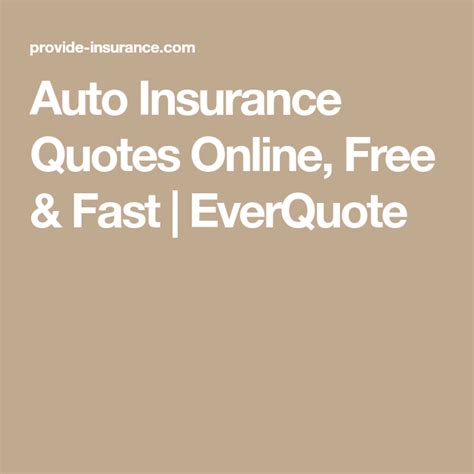 Auto Insurance Quotes Online Free Fast Everquote