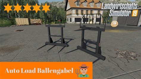 Auto Load Ballengabel v2.0.0.1 FS 19 - Farming Simulator 2024 …