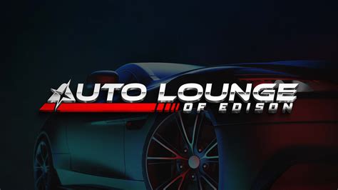 Auto Lounge of Edison. 4.7 (1,017 reviews) 21 mi. fr