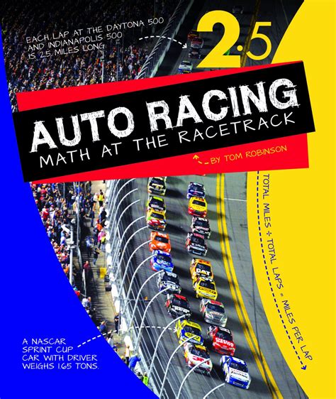 Read Auto Racing Math At The Racetrack Math In Sports By Tom Robinson