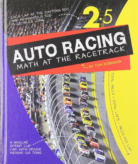 Read Auto Racing Math At The Racetrack Math In Sports By Tom Robinson