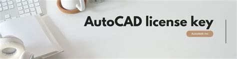 Autocad activation key.  This guide provides a comprehensive understanding of...
