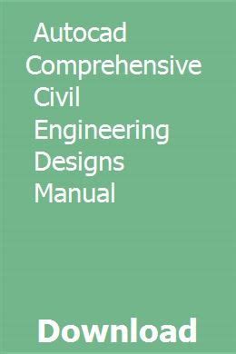 Autocad comprehensive civil engineering designs manual. - Suze ormans financial guidebook by suze orman.