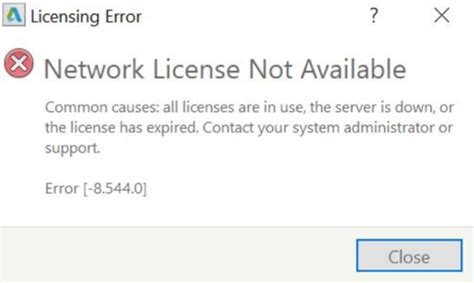 Autodesk licensing error network license not available. When starting an Auto...