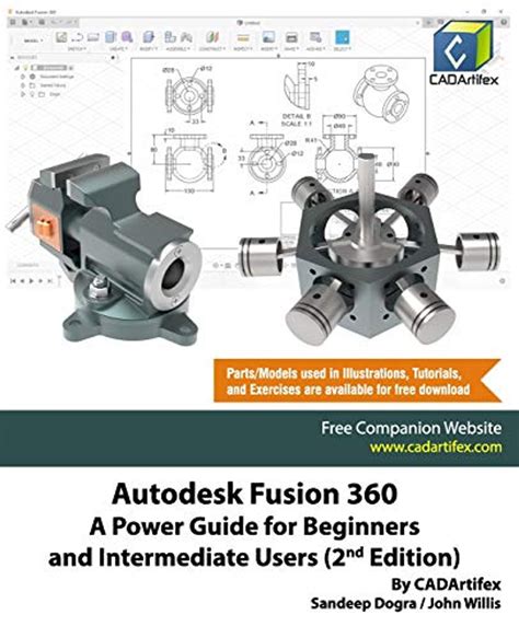 Download Autodesk Fusion 360 A Power Guide For Beginners And Intermediate Users 2Nd Edition By John Willis