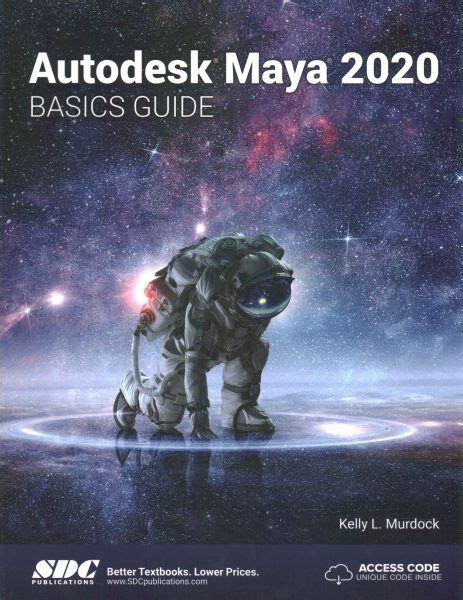 Read Autodesk Maya 2020 Basics Guide By Kelly Murdock