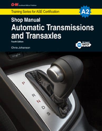 Automatic transmissions transaxles shop manual a2 training series for ase. - Panasonic th 50pz77u plasma tv service manual.