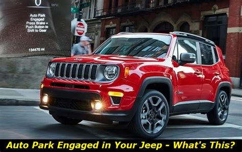 Autopark engaged jeep. Things To Know About Autopark engaged jeep. 