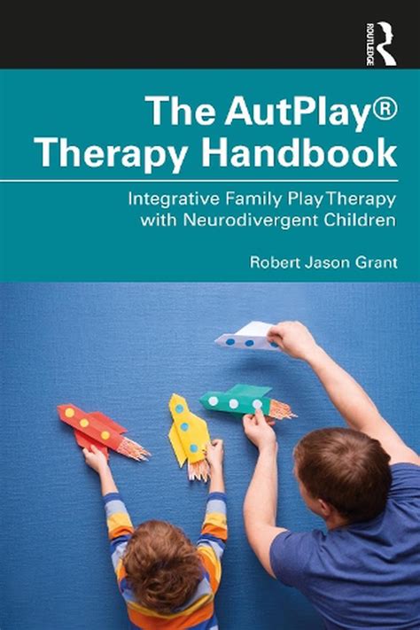 Autplay therapy handbook by robert jason grant. - Marriage rules a manual for the married and the coupled.