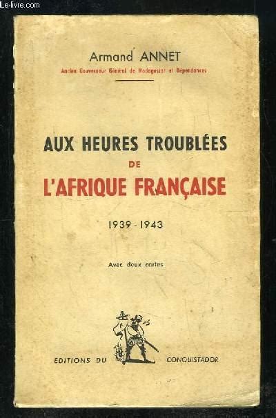 Aux heures troublées de l'afrique française, 1939 1943. - Vauxhall zafira 2008 audio manual estate.