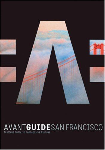 Avant guide san francisco insiders guide for cosmopolitan travelers. - 706 manuale del negozio farmall su cd.