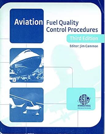 Aviation Fuel Quality Control Procedures