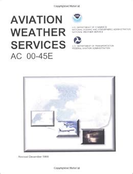 Aviation weather services ac 00 45e faa handbook. - Manuale legale per i fotografi manuale legale per i fotografi le responsabilità sui diritti di.