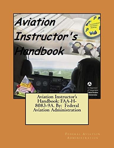 Read Aviation Instructors Handbook Faah80839A By Federal Aviation Administration