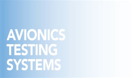 Avionics System Testing and Diagnostics