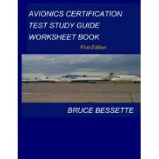 Avionics certification test study guide worksheet book by bruce bessette. - Dos viajes de exploración por el río de las balsas en el siglo xix.