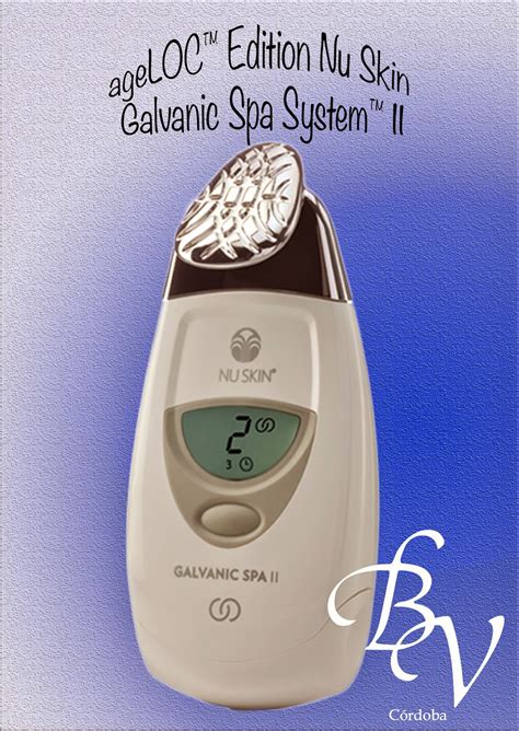 Avis Nu Skin Galvanic Spa System II - ageLoc de Nu Skin