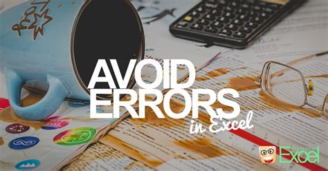 Avoid Errors in Excel: 6 Strategies of How to Prevent …