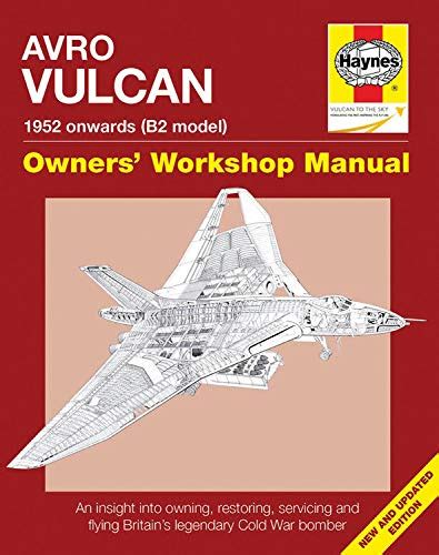 Avro vulcan manual 1952 onwards b2 model an insight into owning restoring servicing and flying britains. - Renault clio service and repair manual may 98 01 haynes service and repair manuals.