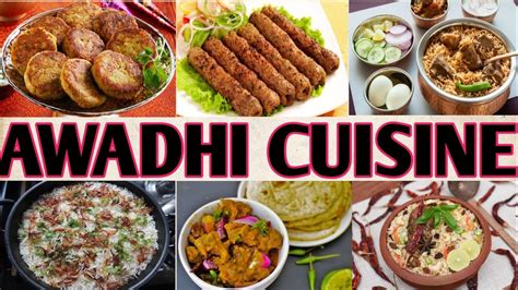 Awadhi Cuisine: The Food Sings Regional History - StudyMode