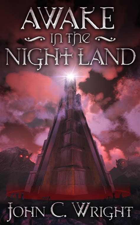 Download Awake In The Night Land By John C Wright