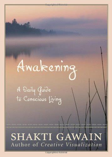 Awakening a daily guide to conscious living. - Amor na ilha e outras paragens.