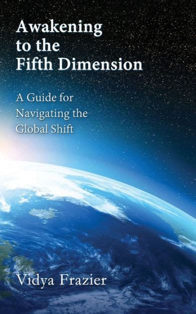 Awakening to the fifth dimension a guide for navigating the global shift. - Math expressions houghton mifflin assessment guide.