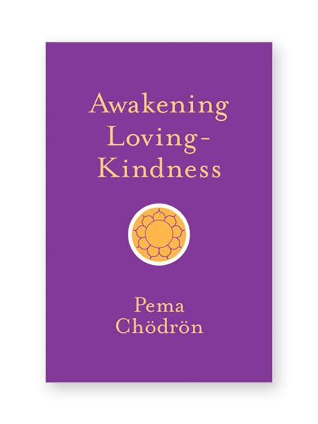 Download Awakening Lovingkindness By Pema Chdrn